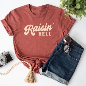 Raisin' Hell