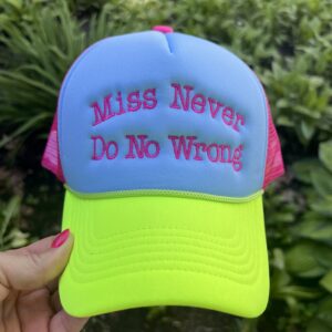 Miss Never Do No Wrong