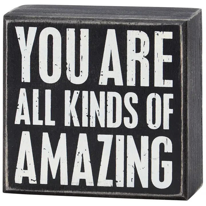 All Kinds of Amazing Box Sign